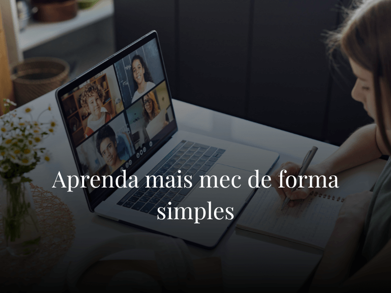 Aprenda mais mec de forma simples