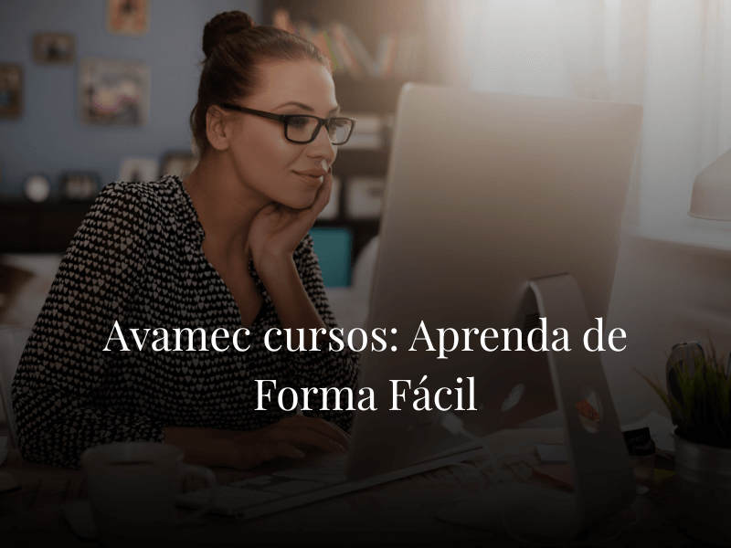 Avamec cursos: Aprenda de Forma Fácil