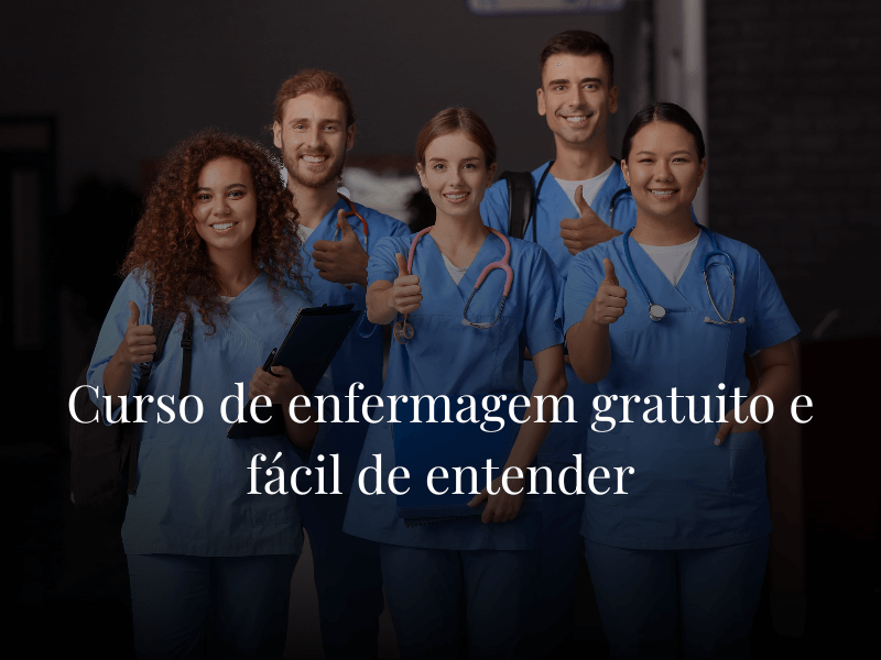 Curso de enfermagem gratuito e fácil de entender