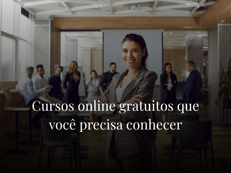 Cursos online gratuitos que você precisa conhecer