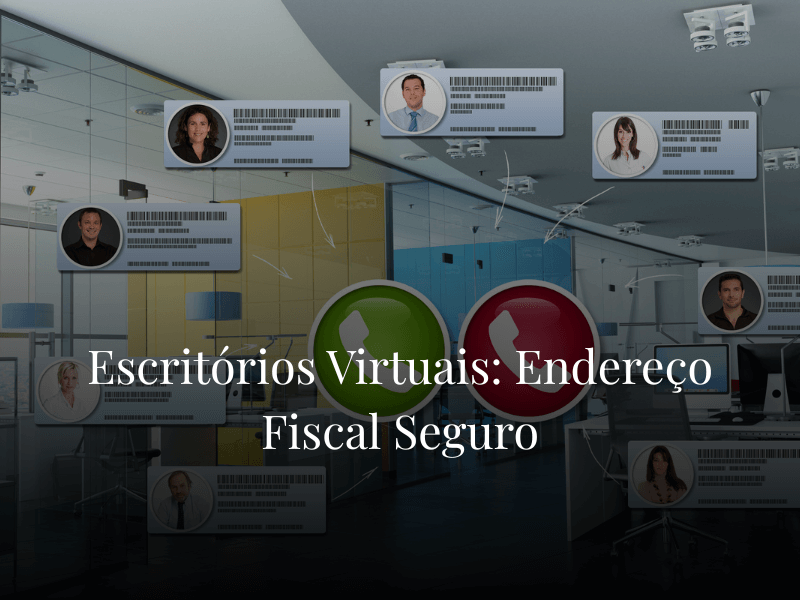 Escritórios Virtuais: Endereço Fiscal Seguro